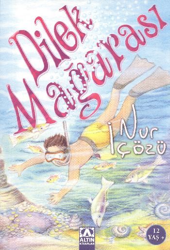 Dilek Mağarası, Altın Kitaplar