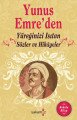 Yunus emre den yüreğinizi ısıtan sözler ve hikayeler, Yakamoz Yayıncılık