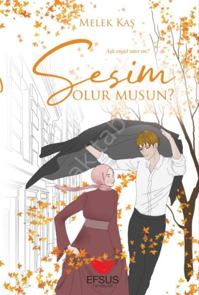 Sesim Olur Musun?, Efsus Yayınları