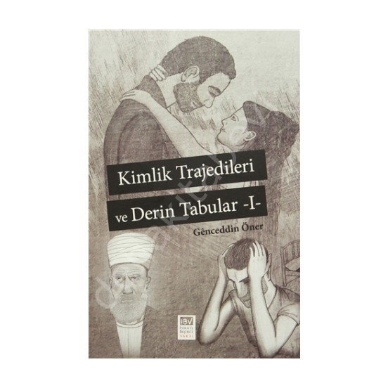 Kimlik Trajedileri ve Derin Tabular 1, İsmail Beşikçi Vakfı