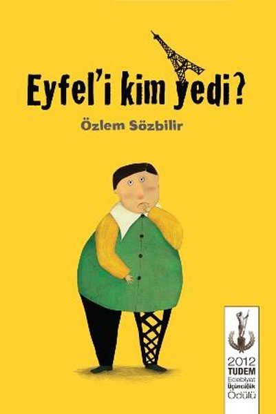 Eyfeli Kim Yedi, Özlem Sözbilir