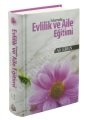 İslamda Evlilik ve Aile Eğitimi (Şamua-Ciltli), Ali Eren