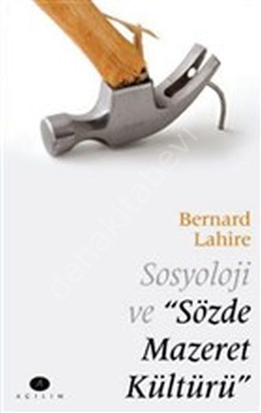 Sosyoloji ve Sözde Mazeret Kültürü