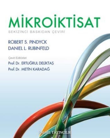 Mikroiktisat - Robert S.Pindyck;Daniel L. Rubinfeld