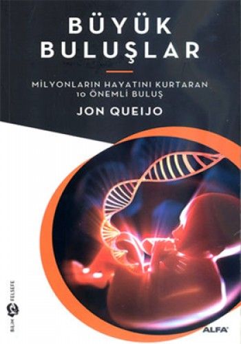 Büyük Buluşlar, Jon Queijo