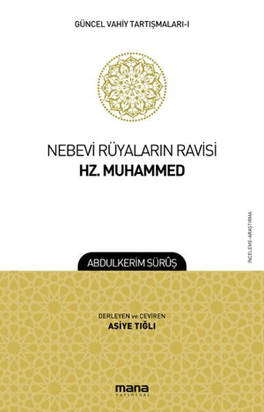 Nebevi Rüyaların Ravisi Hz. Muhammed, Mana Yayınları