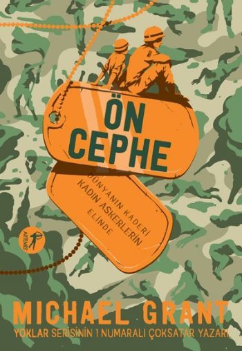 Ön Cephe, Michael Grant