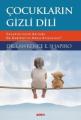 Çocukların Gizli Dili, Lawrence E. Shapiro