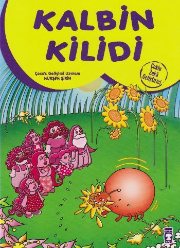 Kalbin Kilidi - Çoklu Zeka Geliştirici Masallar