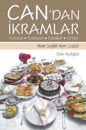 Can'dan İkramlar, Can Açıkgöz, Arkadaş