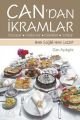 Can'dan İkramlar, Can Açıkgöz, Arkadaş