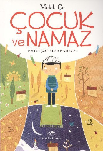 Çocuk ve Namaz, Melek Çe