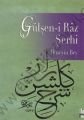 Gülşeni Râz Şerhi, Huseyin Bey, Ataç Yayınları