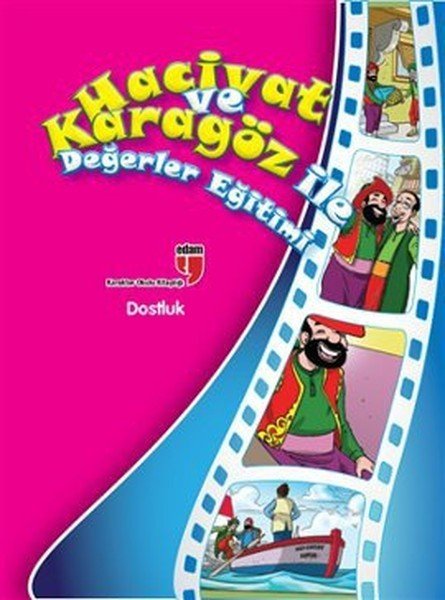 HACİVAT VE KARAGÖZ İLE DEĞ.EĞ.DOSTLUK