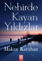 Nehirde Kayan Yıldızlar, Hakan Karahan, Altın Kitaplar