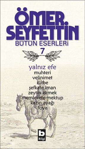 Yalnız Efe, Ömer Seyfettin, Bilgi Yayınevi