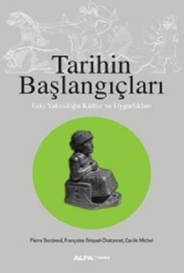 Tarihin Başlangıçları, Kolektif