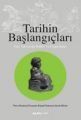 Tarihin Başlangıçları, Kolektif