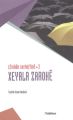 Çiroken Serkeftine 3 Xeyala Zaroke