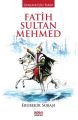 Fatih Sultan Mehmed / Gençler İçin Tarih, Ebubekir Subaşı