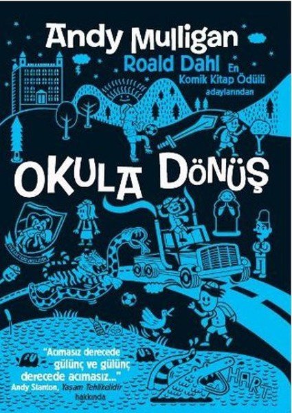 Okula Dönüş, Andy Mulligan