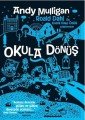 Okula Dönüş, Andy Mulligan