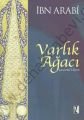 Varlık Ağacı, Şeceretül-kevn - Muhyiddin İbn Arabi
