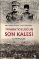 İmparatorlugun Son Kalesi