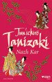 Nazlı Kar, Cuniçiro Tanizaki