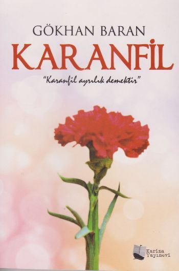 Karanfil, Gökhan Baran