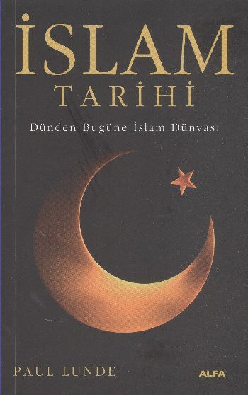 İslam Tarihi, Paul Lunde