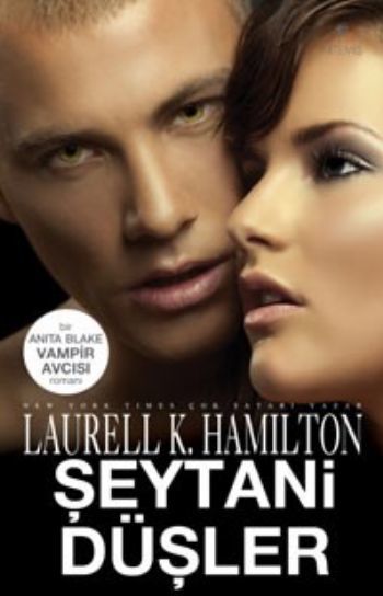 Şeytani Düşler , Laurell K. Hamilton