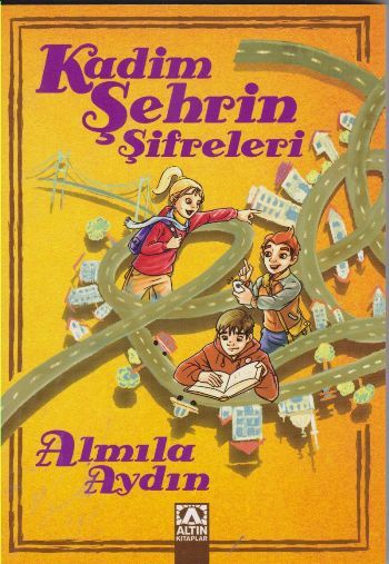 Kadim Şehrin Şifreleri APPS, Almila Aydın