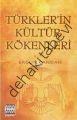 Türkler'in Kültür Kökenleri, Ergun Candan