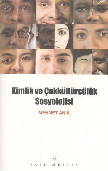 Kimlik Ve Çokkültürcülük Sosyolojisi