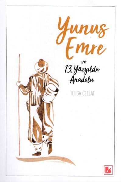 Yunus Emre Ve 13. Yüzyılda Anadolu, Bir Yayıncılık
