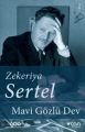 Mavi Gözlü Dev, Zekeriya Sertel