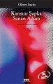 Karısını Şapka Sanan Adam, Oliver Sacks