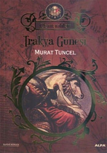 Trakya Güneşi, Murat Tuncel