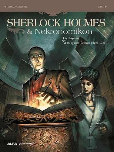 Sherlock Holmes & Nekronomikon, Sylvain Cordurie