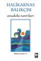 Anadolu Tanrıları, Halikarnas Balıkçısı