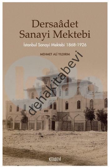 Dersaadet Sanayi Mektebi, Mehmet Ali Yıldırım