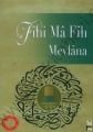 Fihi Ma Fih, Mevlana, Ataç Yayınları