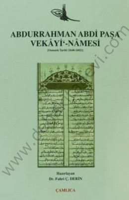 Abdurrahman Abdi Paşa Vekayi Namesi, Abdurrahman Abdi Paşa
