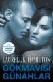 Gökmavisi Günahlar , Laurell K. Hamilton