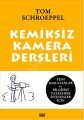 Kemiksiz Kamera Dersleri, Gala Kitap