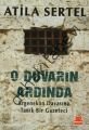 O Duvarın Ardında, Atila Sertel