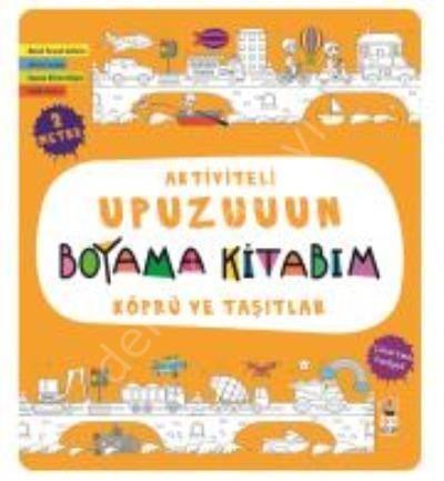 Aktiviteli Upuzuuun Boyama Kitabım - Köprü ve Taşıtlar