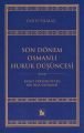 Son Dönem Osmanlı Hukuk Düşüncesi, Bir Yayıncılık