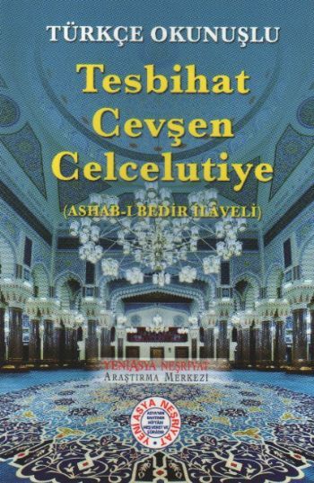 Türkçe Okunuşlu Tesbihat Cevşen Celcelutiye (Cep Boy), Yeni Asya Neşriyat